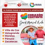 APERTURA GOBIERNO DE ZACATECAS VENTANILLAS DE PAGO DEL PROGRAMA “CORAZÓN CONTENTO”, EN MODALIDAD PESO A PESO.<br>