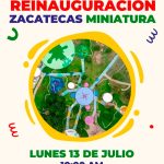 REABRIRÁ GOBIERNO DE ZACATECAS PARQUE TEMÁTICO MINI ZACATECAS DE LA ENCANTADA.